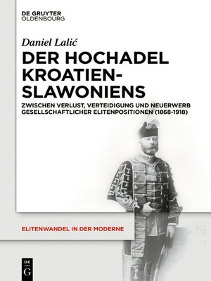 cover image of Der Hochadel Kroatien-Slawoniens